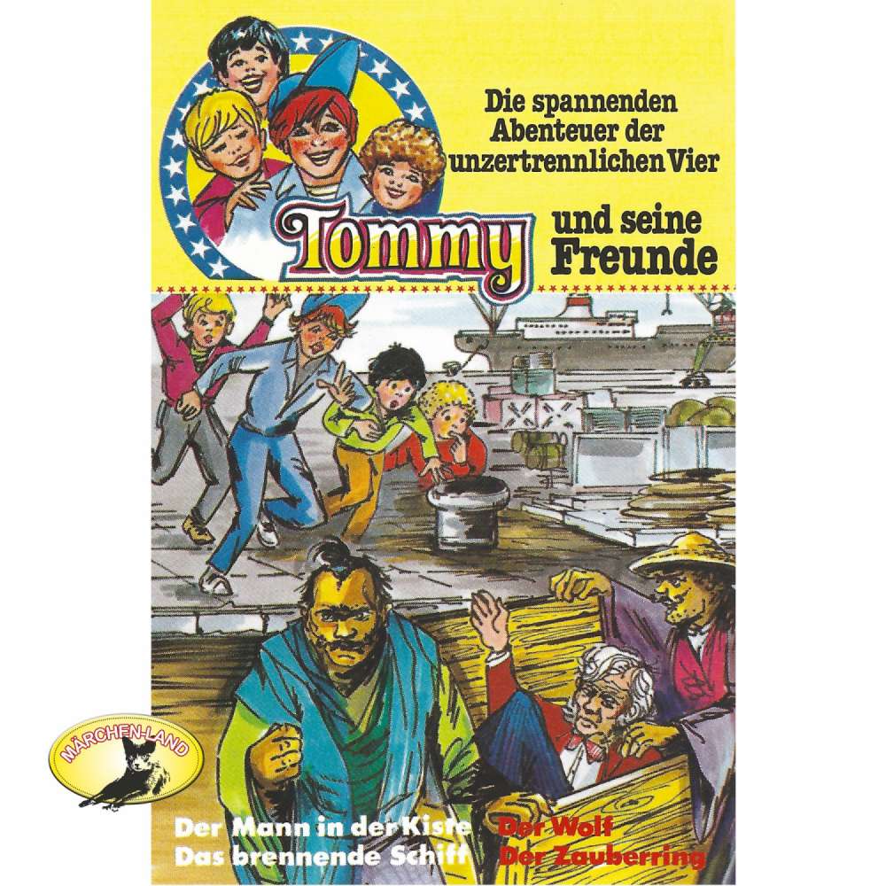 Cover von Tommy und seine Freunde - Folge 3 - Der Mann in der Kiste / Das brennende Schiff / Der Wolf / Der Zauberring