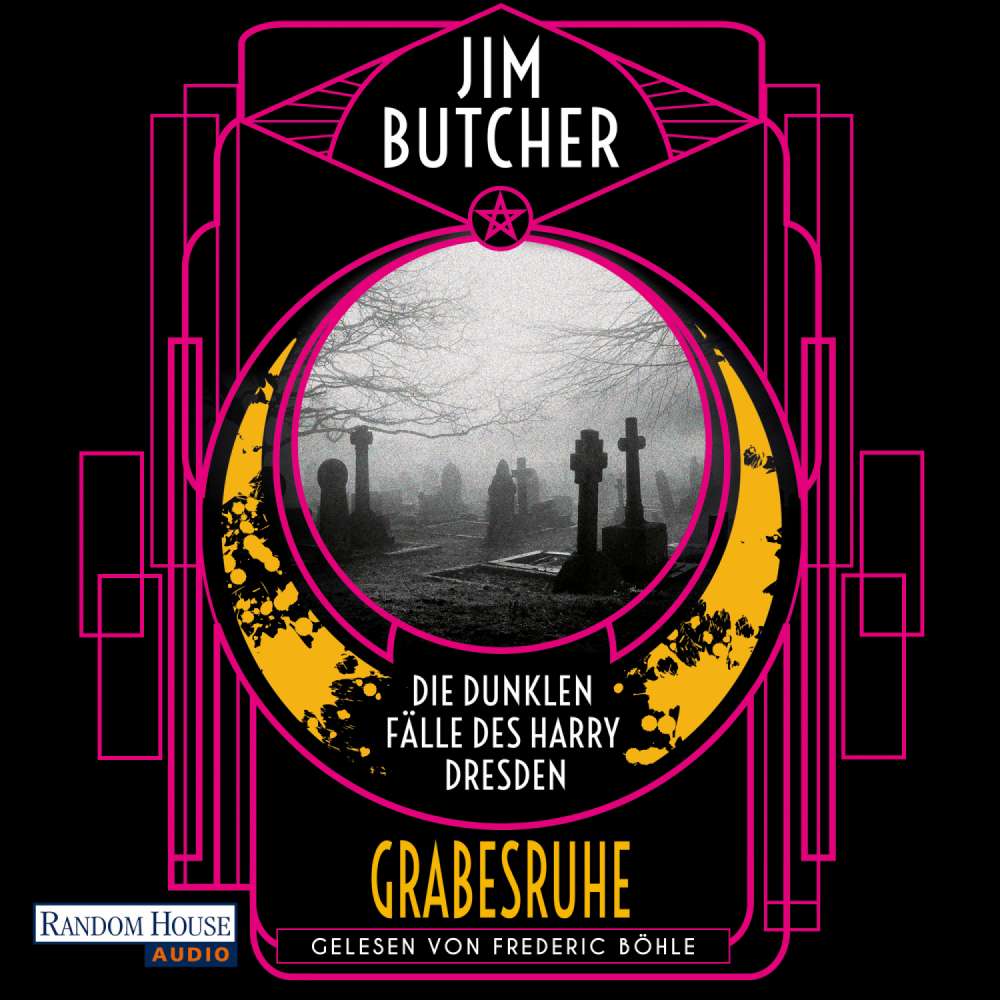 Cover von Jim Butcher - Die Harry-Dresden-Serie - Band 3 - Die dunklen Fälle des Harry Dresden - Grabesruhe