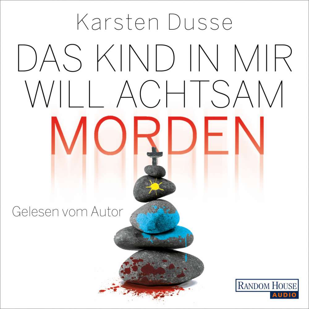 Cover von Karsten Dusse - Achtsam morden-Reihe - Band 2 - Das Kind in mir will achtsam morden