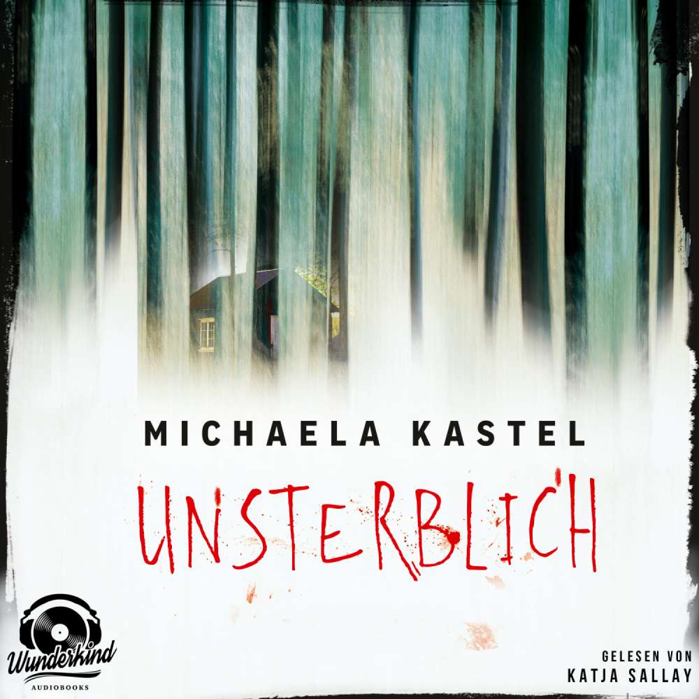 Cover von Michaela Kastel - Unsterblich