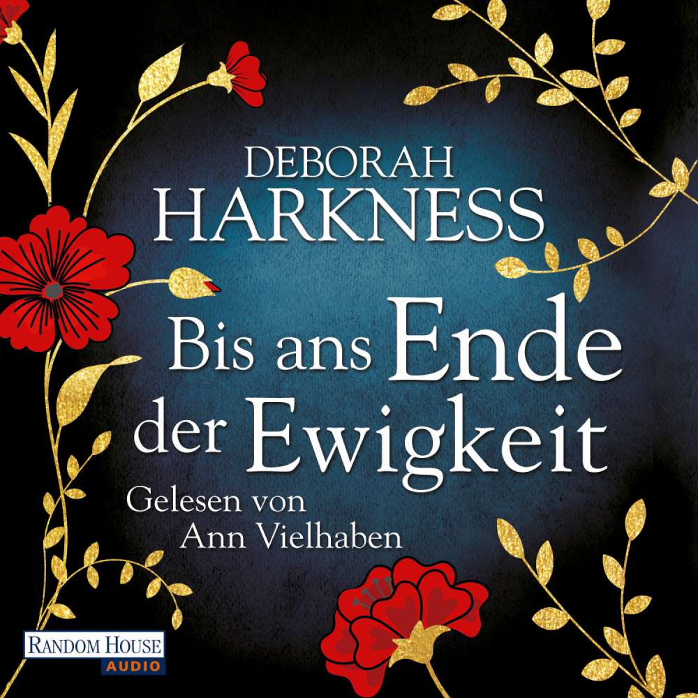 Cover von Deborah Harkness - Diana & Matthew Reihe - Band 4 - Bis ans Ende der Ewigkeit