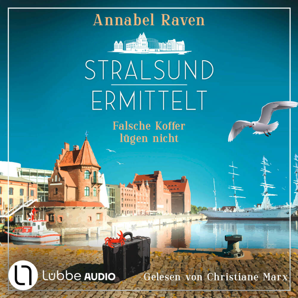 Cover von Annabel Raven - Stralsund ermittelt - Falsche Koffer lügen nicht