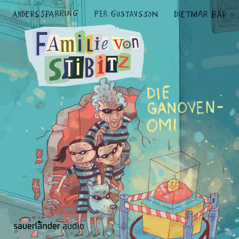 Cover von Anders Sparring - Familie von Stibitz - Band 2 - Die Ganoven-Omi