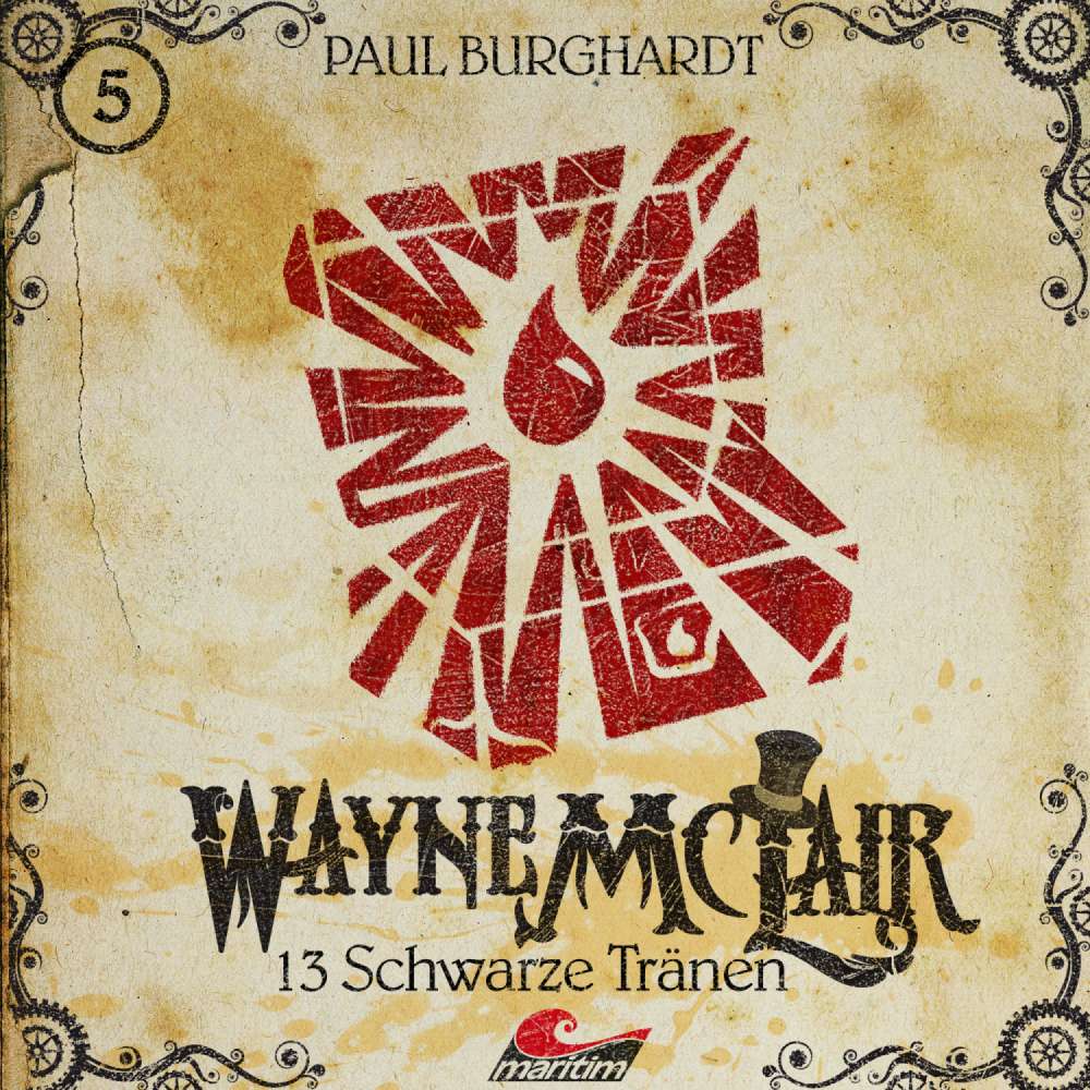 Cover von Paul Burghardt - Wayne McLair - Folge 5 - 13 schwarze Tränen