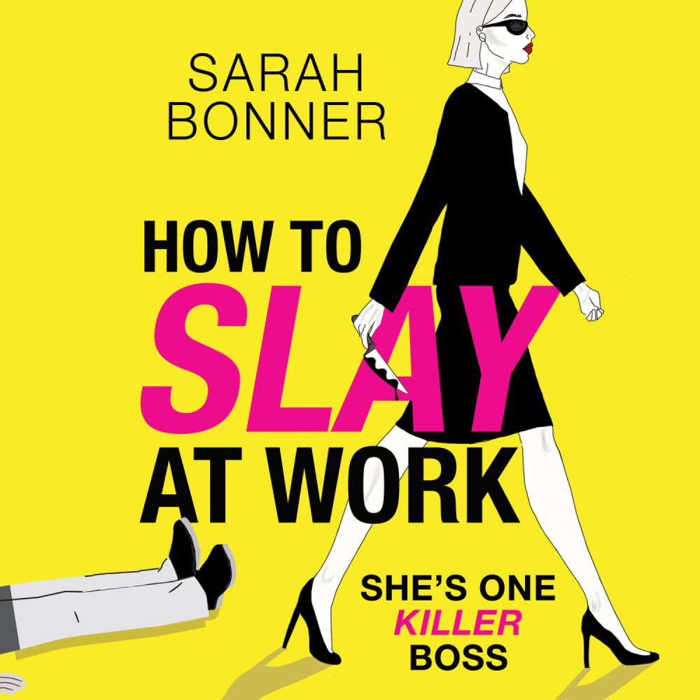 Cover von Sarah Bonner - How to Slay at Work