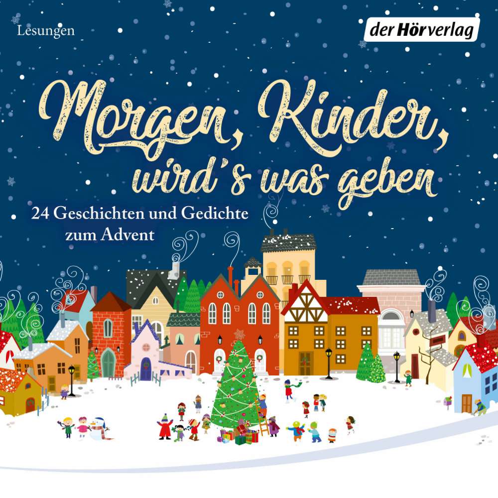 Cover von Herman Bang - Morgen, Kinder, wird's was geben - 24 Geschichten und Gedichte zum Advent