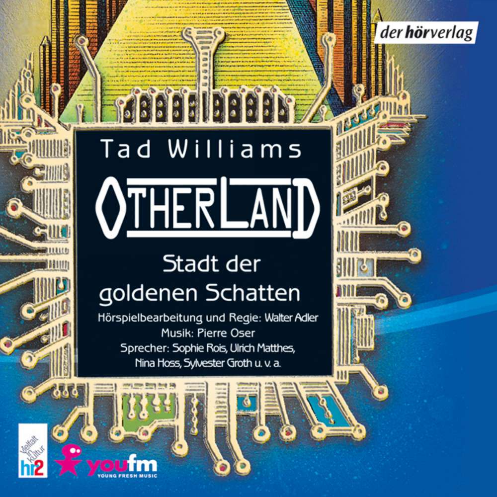 Cover von Tad Williams - Otherland 1 - Stadt der goldenen Schatten