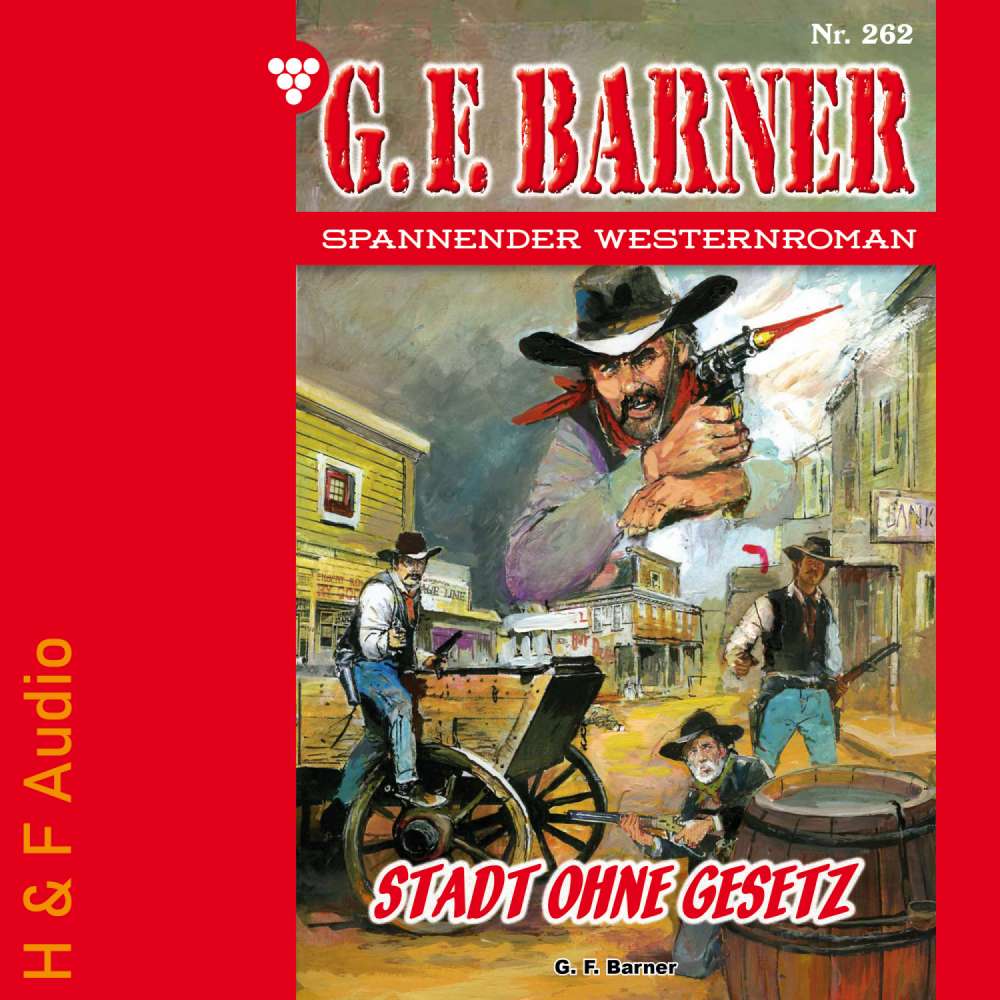 Cover von G. F. Barner - G. F. Barner - Band 262 - Stadt ohne Gesetz