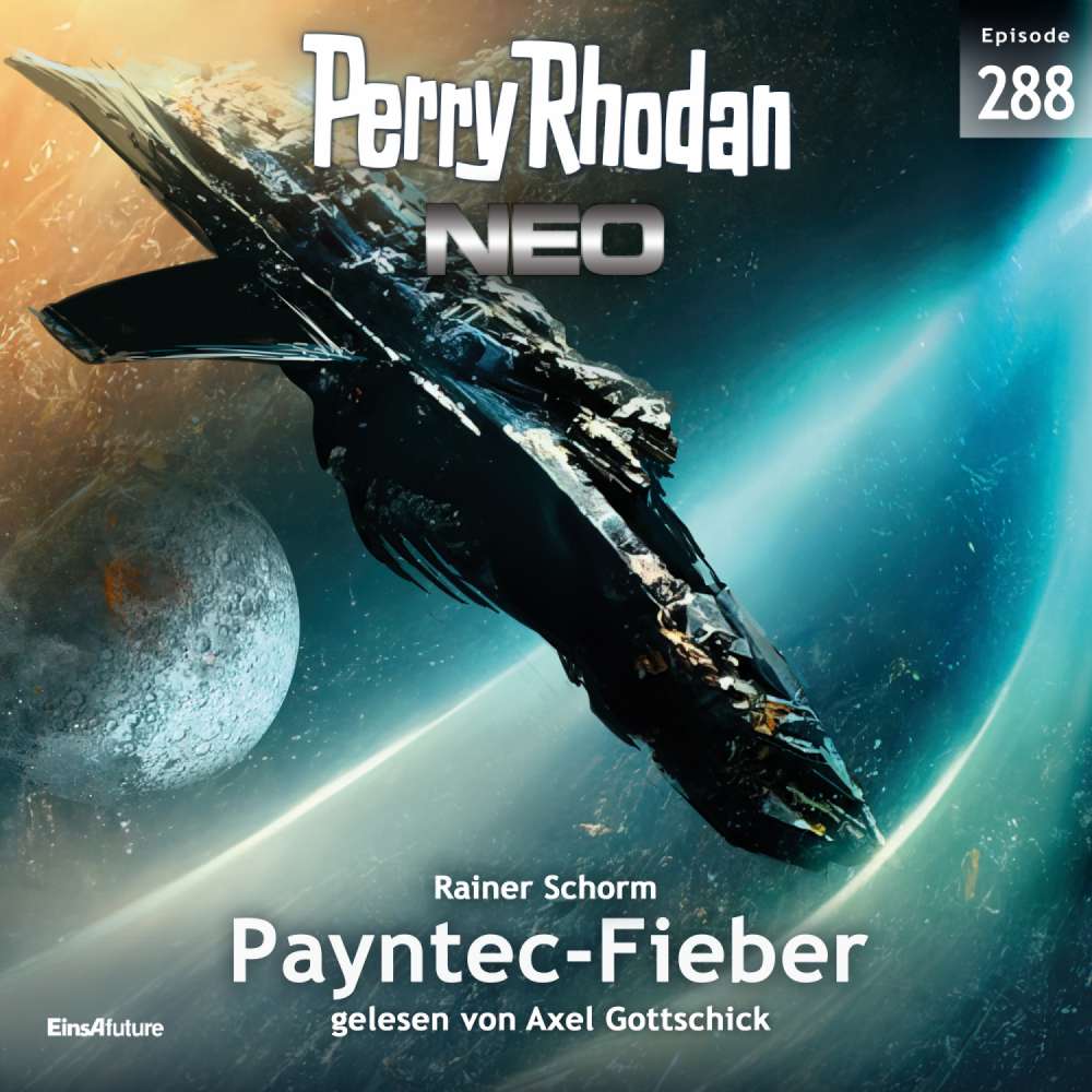 Cover von Rainer Schorm - Perry Rhodan Neo 288 - Payntec-Fieber