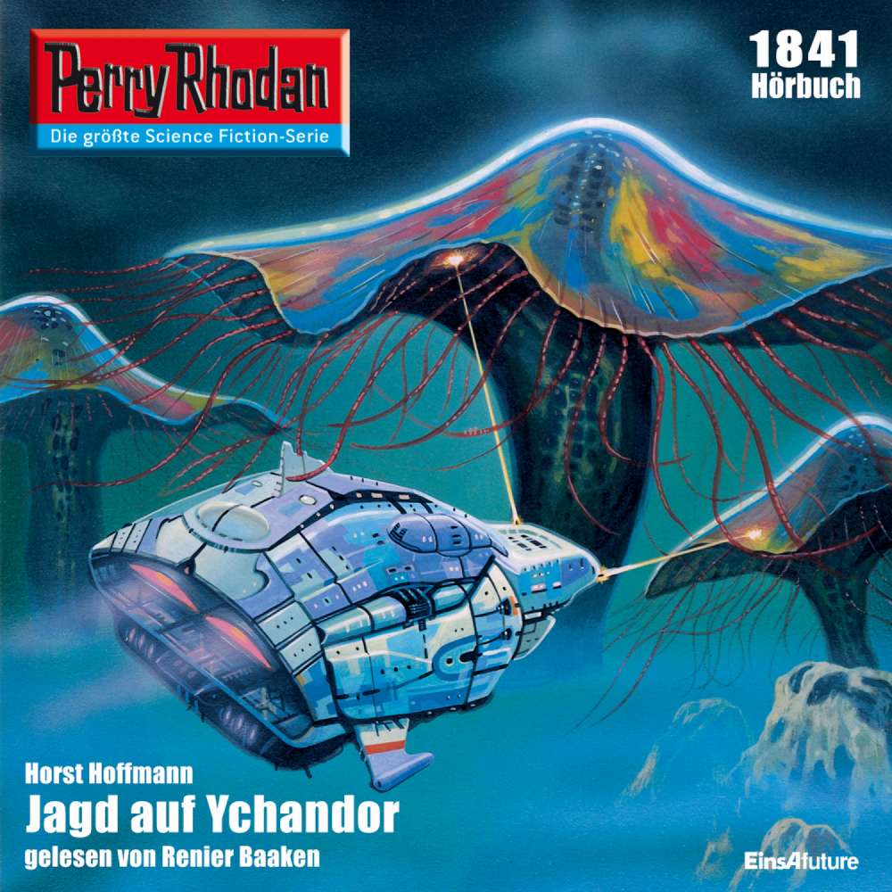 Cover von Horst Hoffmann - Perry Rhodan - Erstauflage 1841 - Jagd auf Ychandor