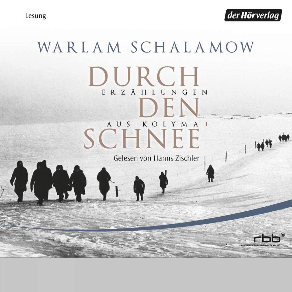 Cover von Warlam Schalamow - Durch den Schnee - Erzählungen aus Kolyma I