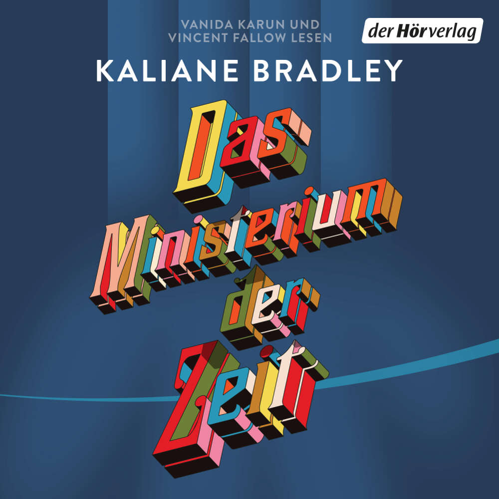 Cover von Kaliane Bradley - Das Ministerium der Zeit - Roman