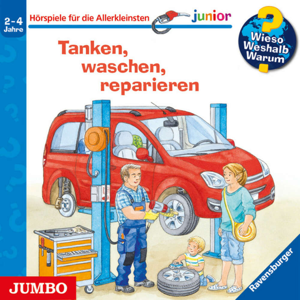 Cover von Wieso? Weshalb? Warum? - Wieso? Weshalb? Warum? junior. Tanken, waschen, reparieren