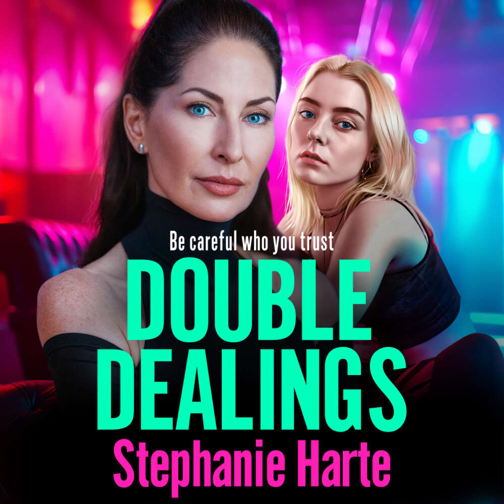 Cover von Stephanie Harte - Double Dealings - Be careful who you trust