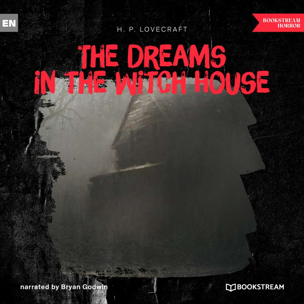 Cover von H. P. Lovecraft - The Dreams in the Witch House