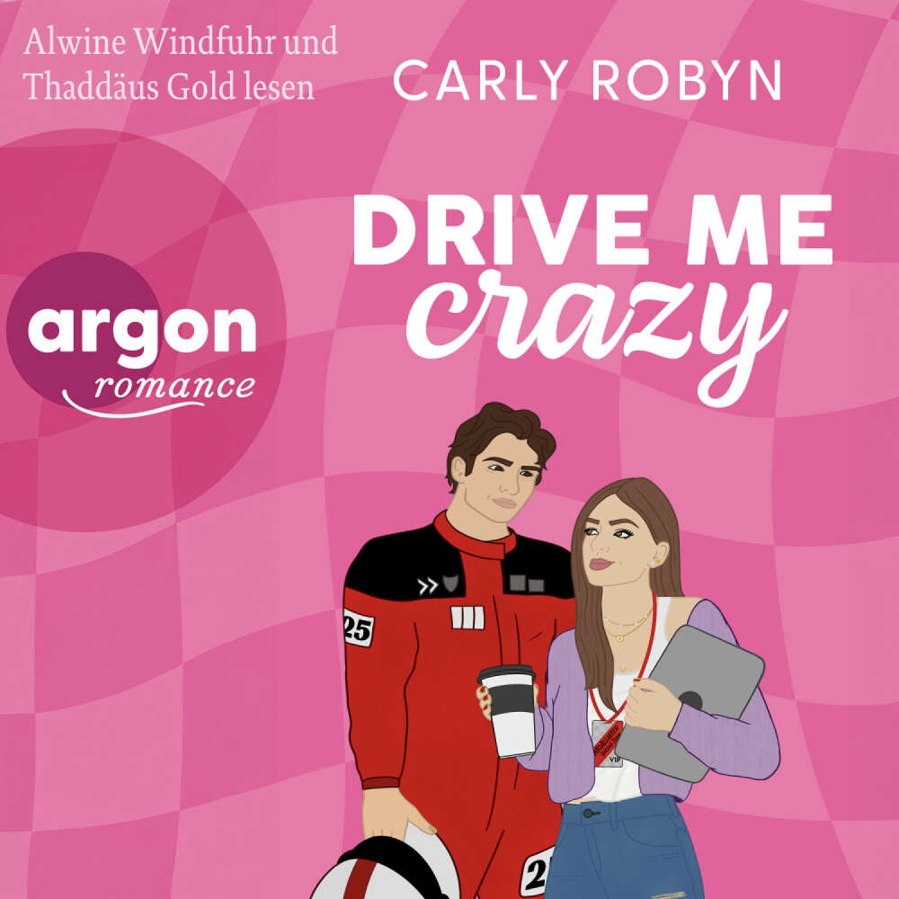 Cover von Carly Robyn - Drive Me - Band 1 - Drive Me Crazy