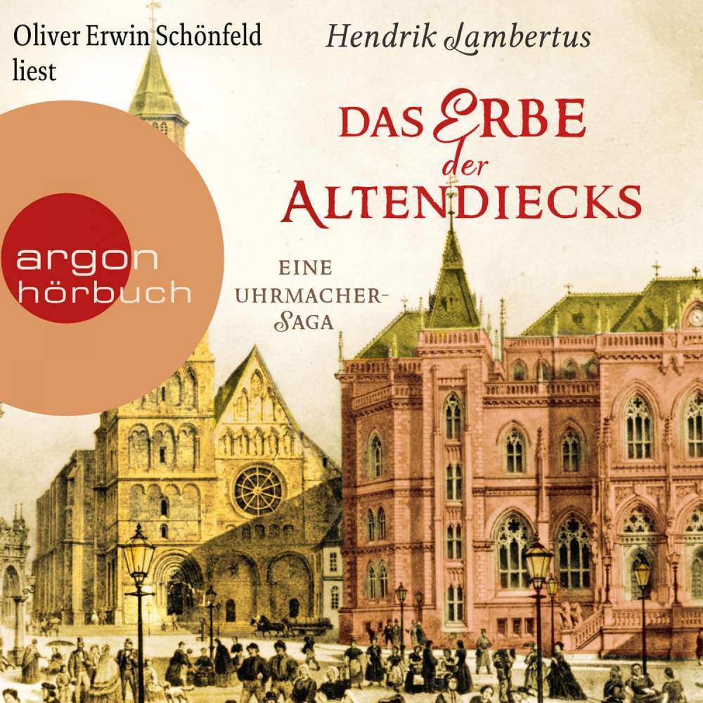 Cover von Hendrik Lambertus - Das Erbe der Altendiecks - Eine Uhrmacher-Saga