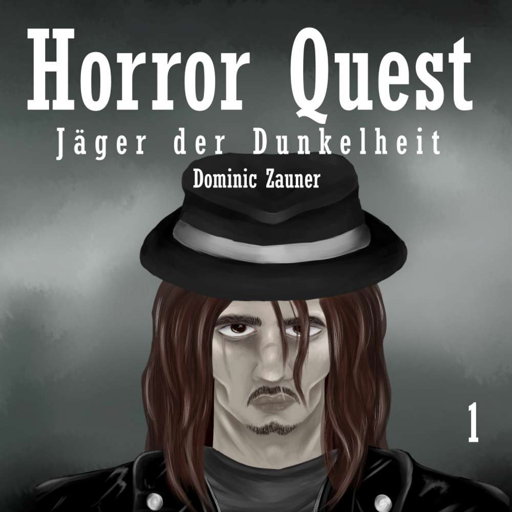 Cover von Dominic Zauner - Horror Quest - Jäger der Dunkelheit