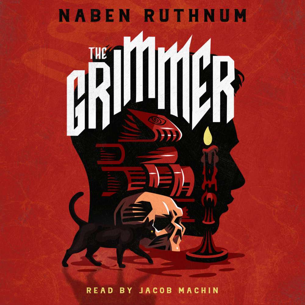 Cover von Naben Ruthnum - The Grimmer