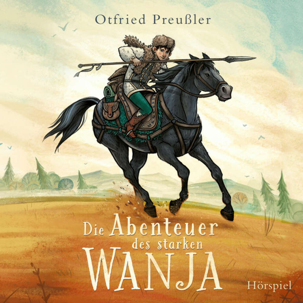 Cover von Otfried Preußler - Die Abenteuer des starken Wanja