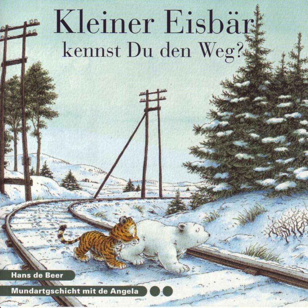 Cover von Angela Di Ruggiero - Kleiner Eisbär kennst du den Weg? (Schweizer Mundart)