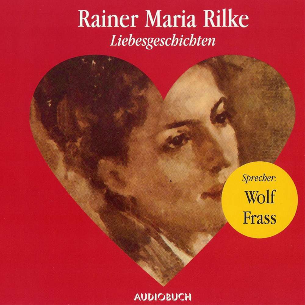 Cover von Rainer Maria Rilke - Liebesgeschichten