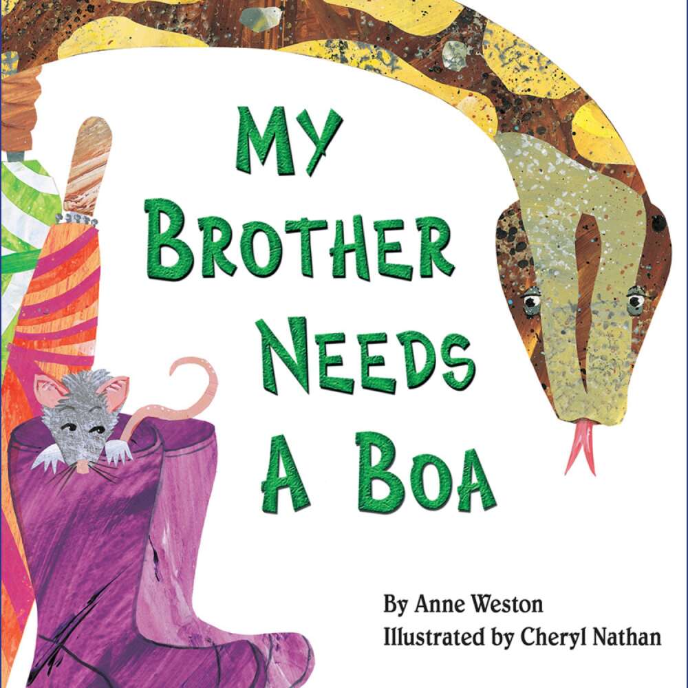 Cover von Anne Weston - My Brother Needs a Boa