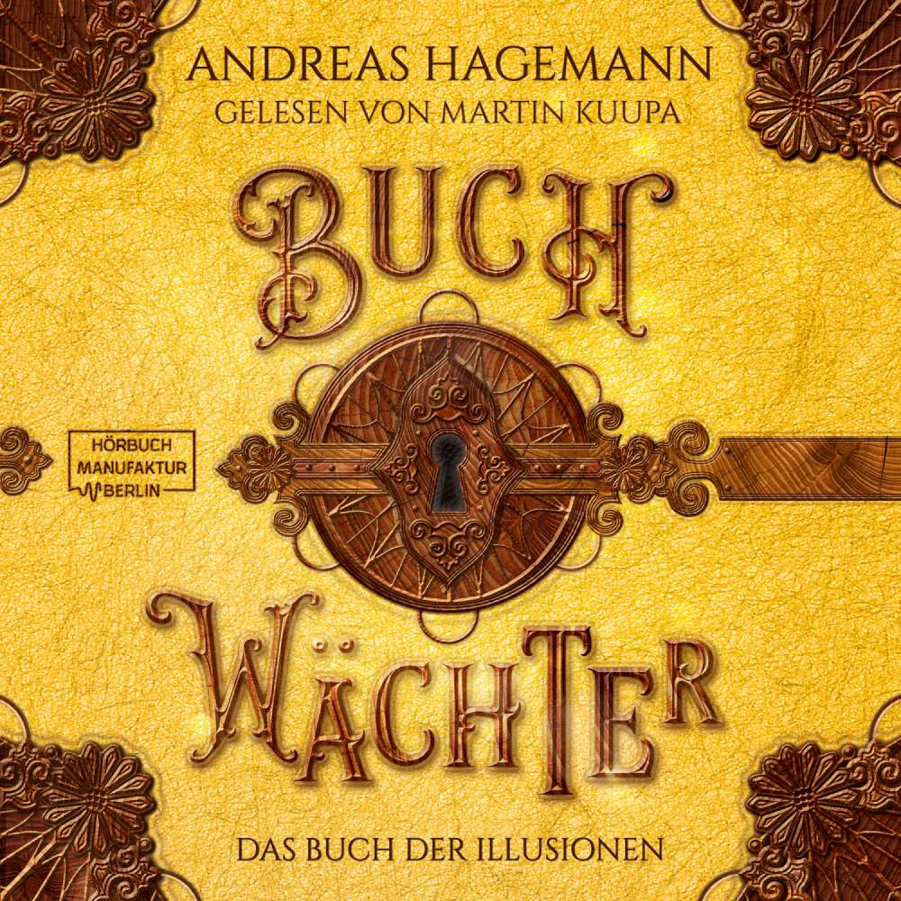 Cover von Andreas Hagemann - Buchwächter - Band 4 - Das Buch der Illusionen