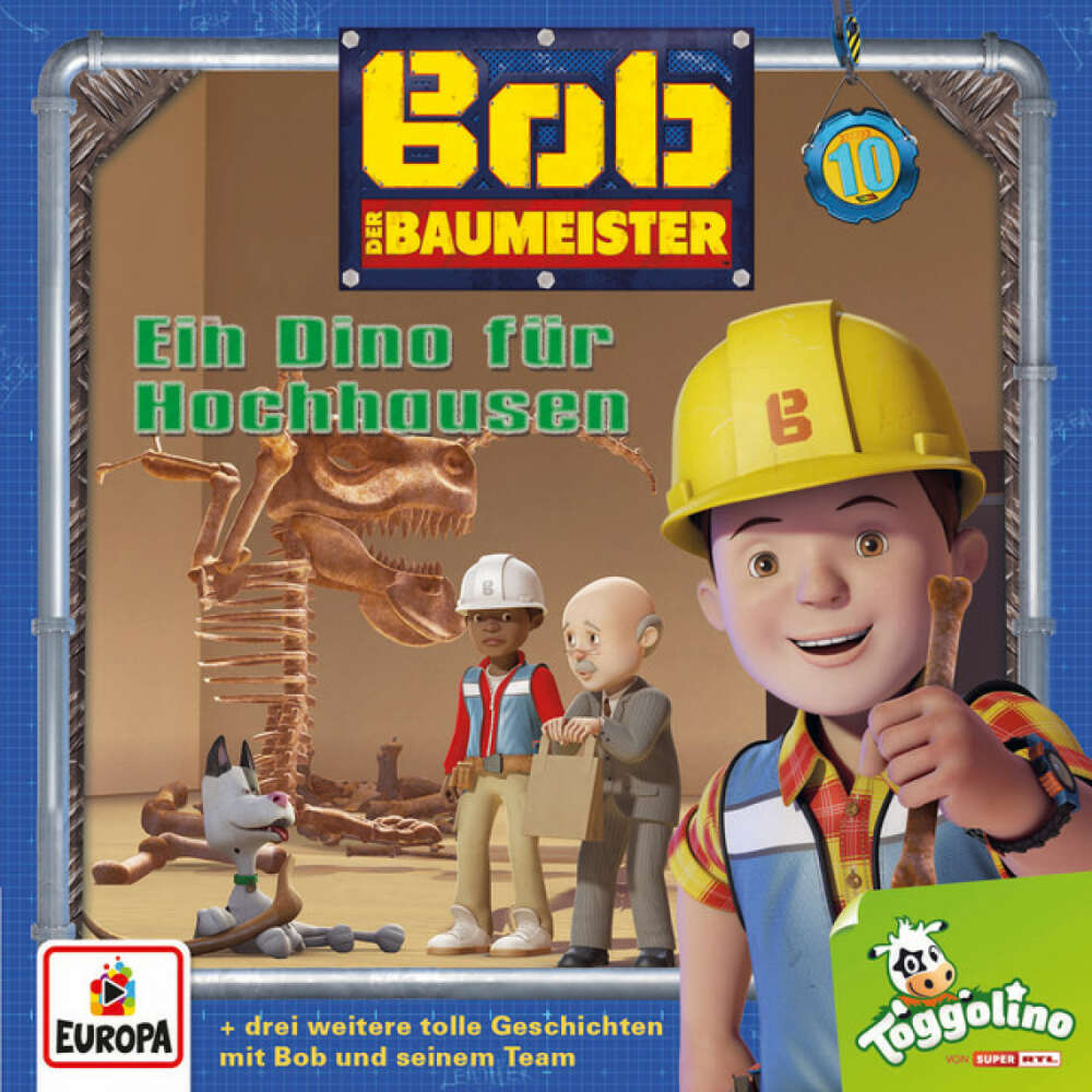 Cover von Bob der Baumeister - 010/Ein Dino für Hochhausen