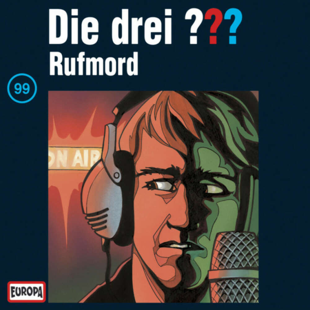 Cover von Die drei ??? - 099/Rufmord