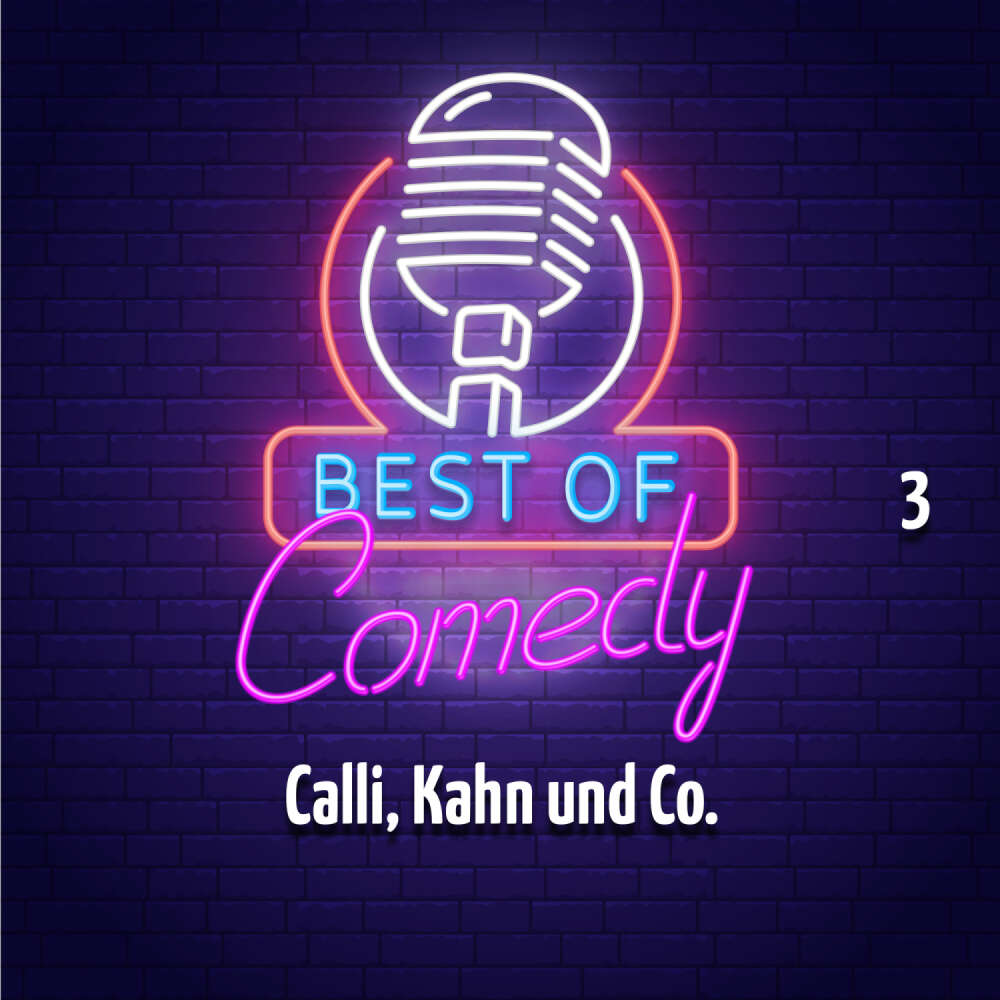 Cover von Diverse Autoren - Best of Comedy: Calli, Kahn und Co. 3