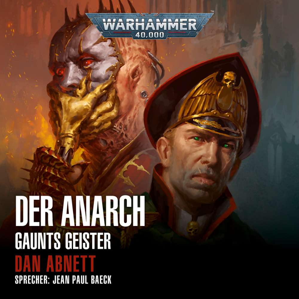 Cover von Dan Abnett - Warhammer 40.000: Gaunts Geister 15 - Der Anarch