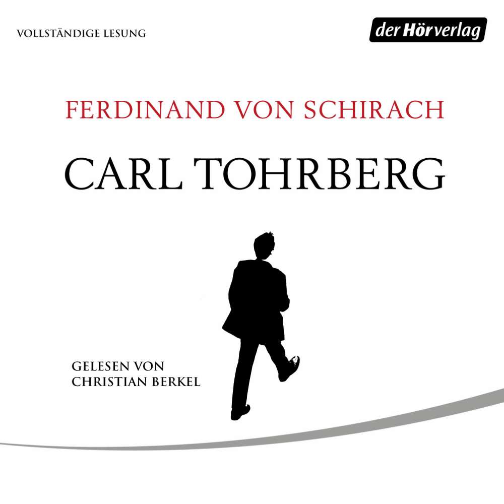 Cover von Ferdinand Schirach - Carl Tohrberg