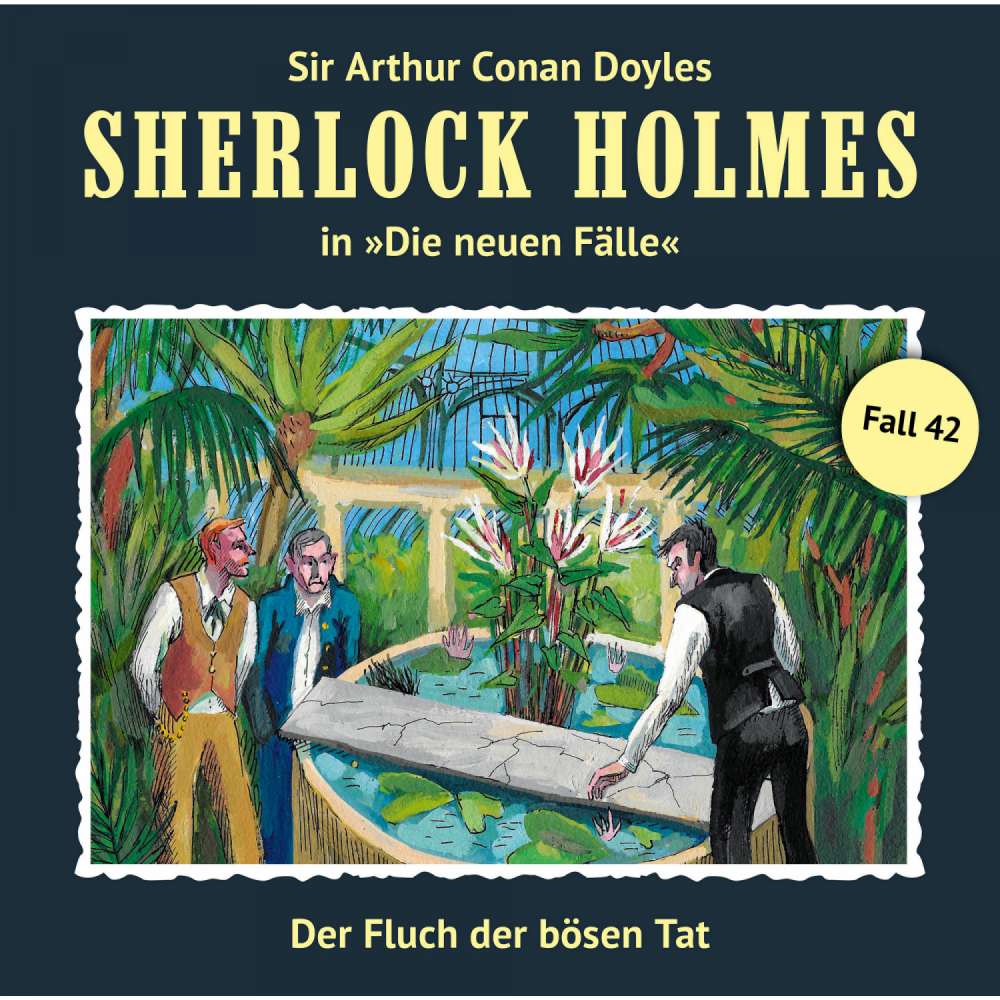 Cover von Sherlock Holmes - Fall 42 - Der Fluch der bösen Tat