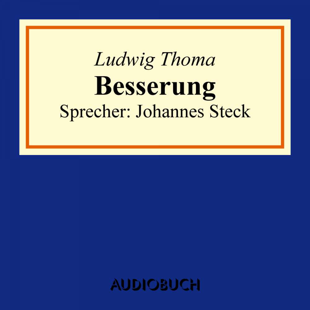 Cover von Ludwig Thoma - Besserung