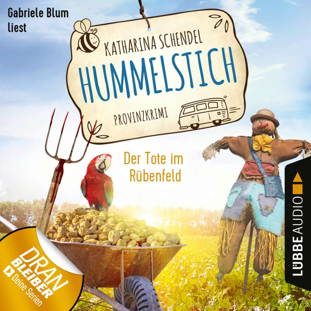 Cover von Katharina Schendel - Hummelstich - Folge 5 - Der Tote im Rübenfeld - Provinzkrimi