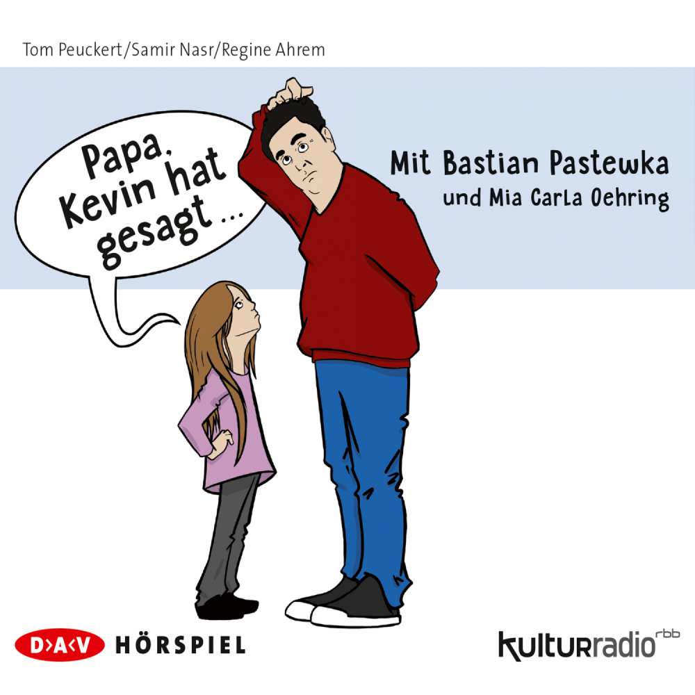 Cover von Tom Peuckert - "Papa, Kevin hat gesagt..."