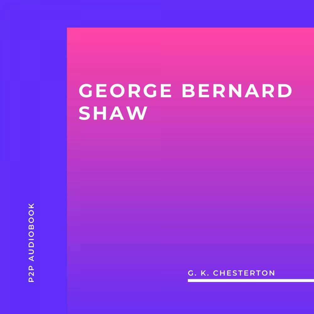 Cover von G. K. Chesterton - George Bernard Shaw