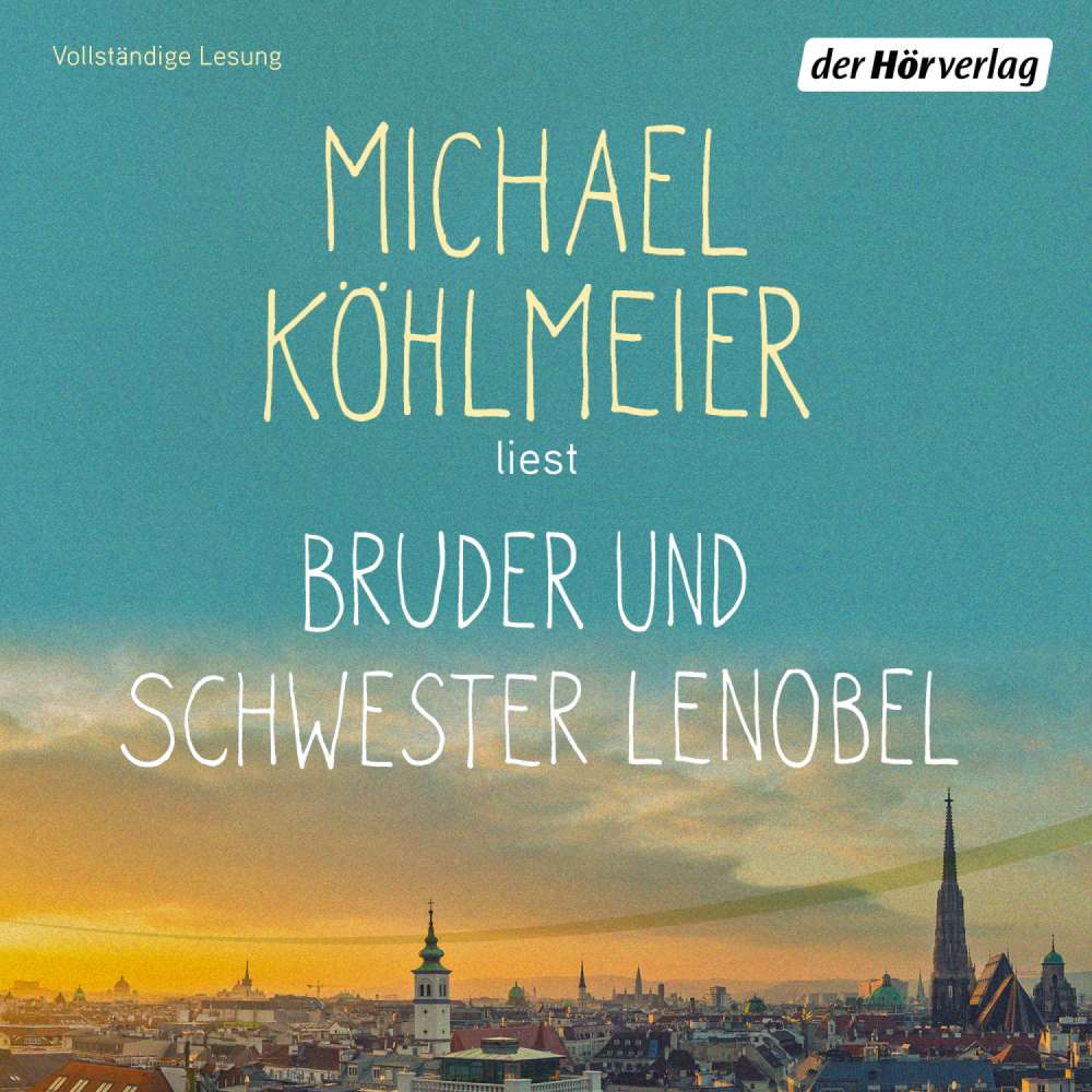 Cover von Michael Köhlmeier - Bruder und Schwester Lenobel