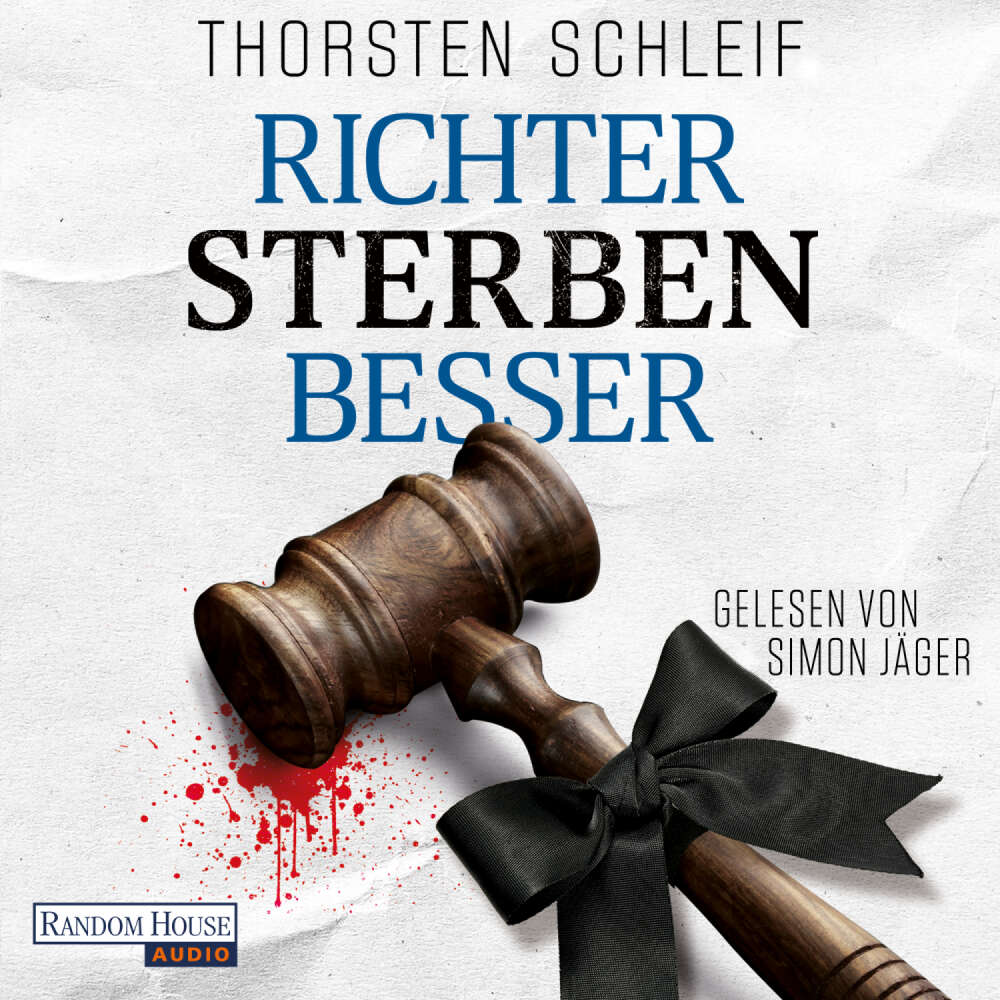 Cover von Thorsten Schleif - Die Siggi Buckmann-Reihe - Band 3 - Richter sterben besser