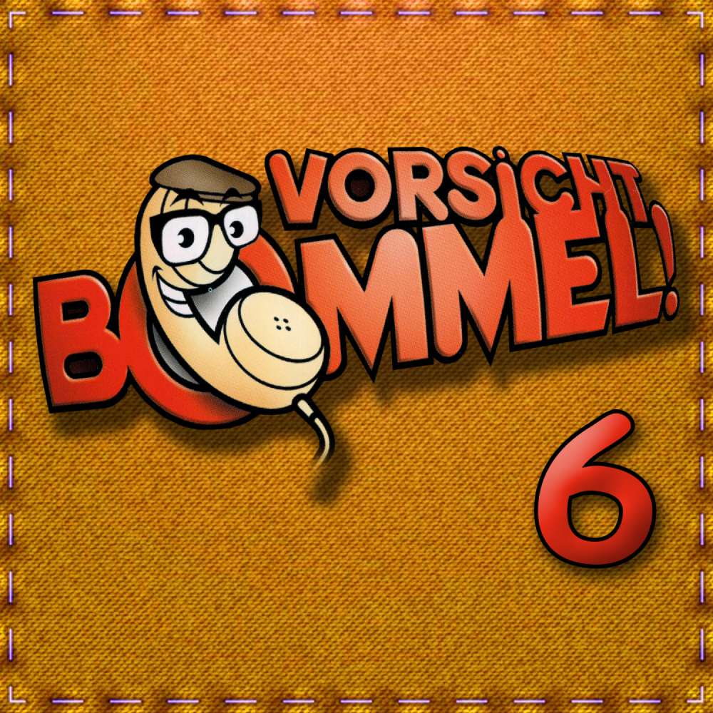 Cover von Best of Comedy: Vorsicht Bommel 6 - Best of Comedy: Vorsicht Bommel 6