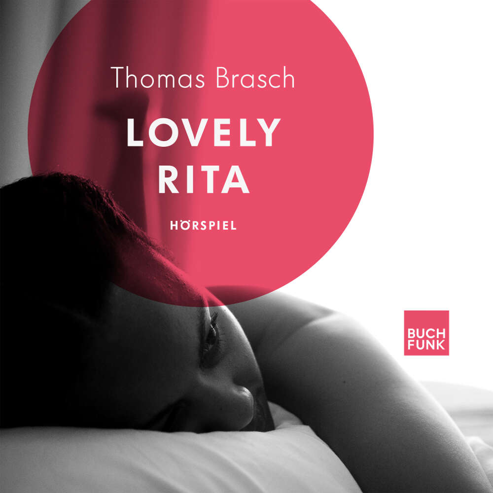 Cover von Thomas Brasch - Lovely Rita - Ein Hörspiel nach Thomas Brasch