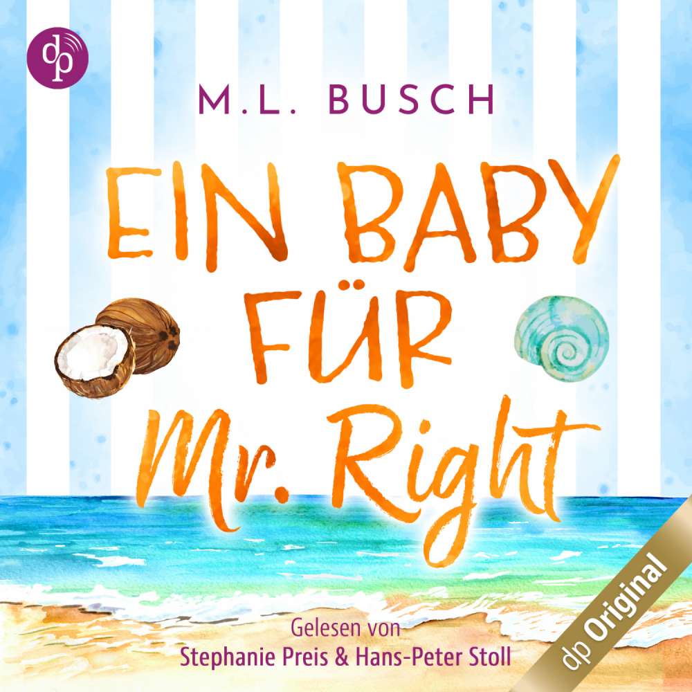 Cover von M.L. Busch - Sweet Kiss-Reihe - Band 2 - Ein Baby für Mr Right