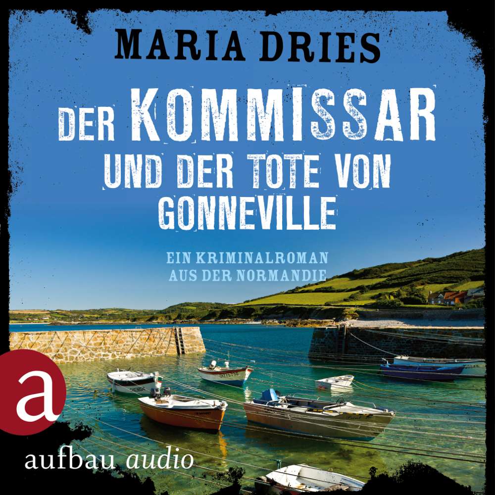 Cover von Maria Dries - Kommissar Philippe Lagarde - Band 5 - Der Kommissar und der Tote von Gonneville - Ein Kriminalroman aus der Normandie