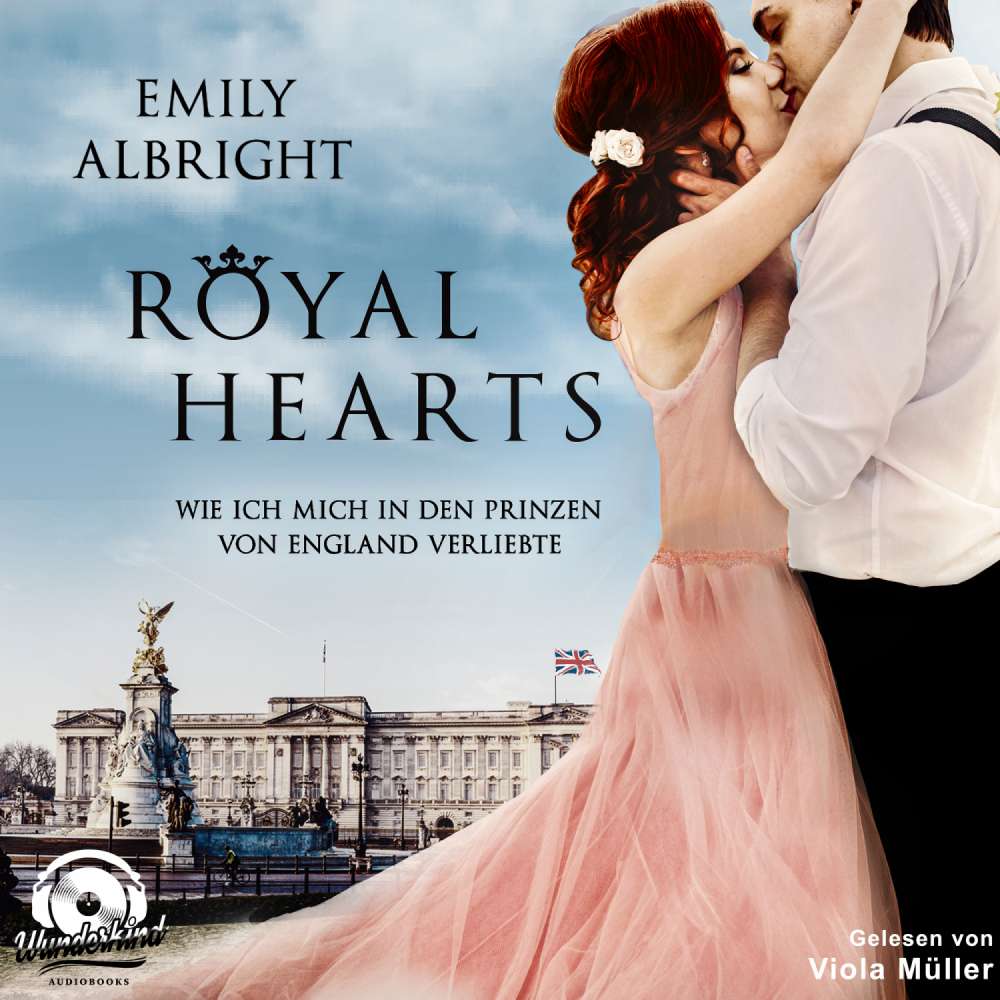 Cover von Emily Albright - Royal Hearts - Wie ich mich in den Prinzen von England verliebte