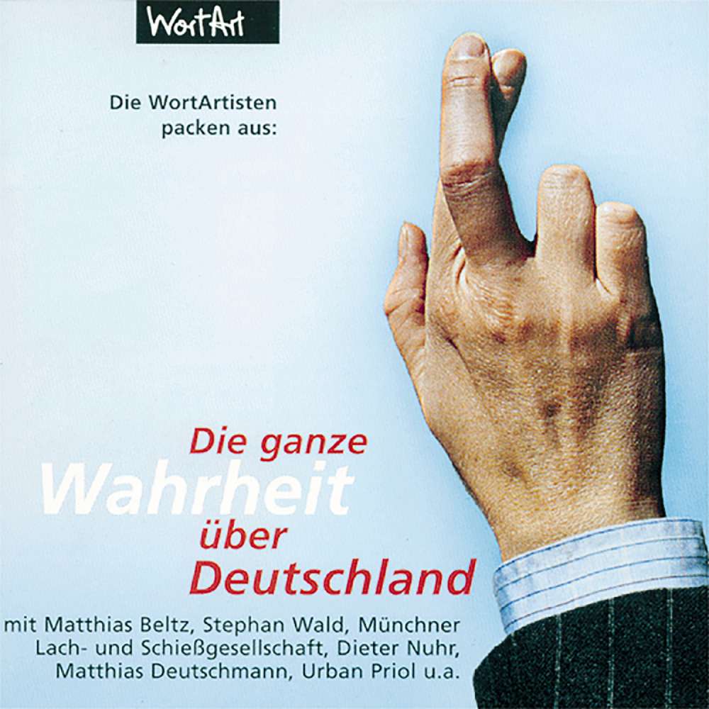 Cover von Diverse Autoren - Die ganze Wahrheit über Deutschland