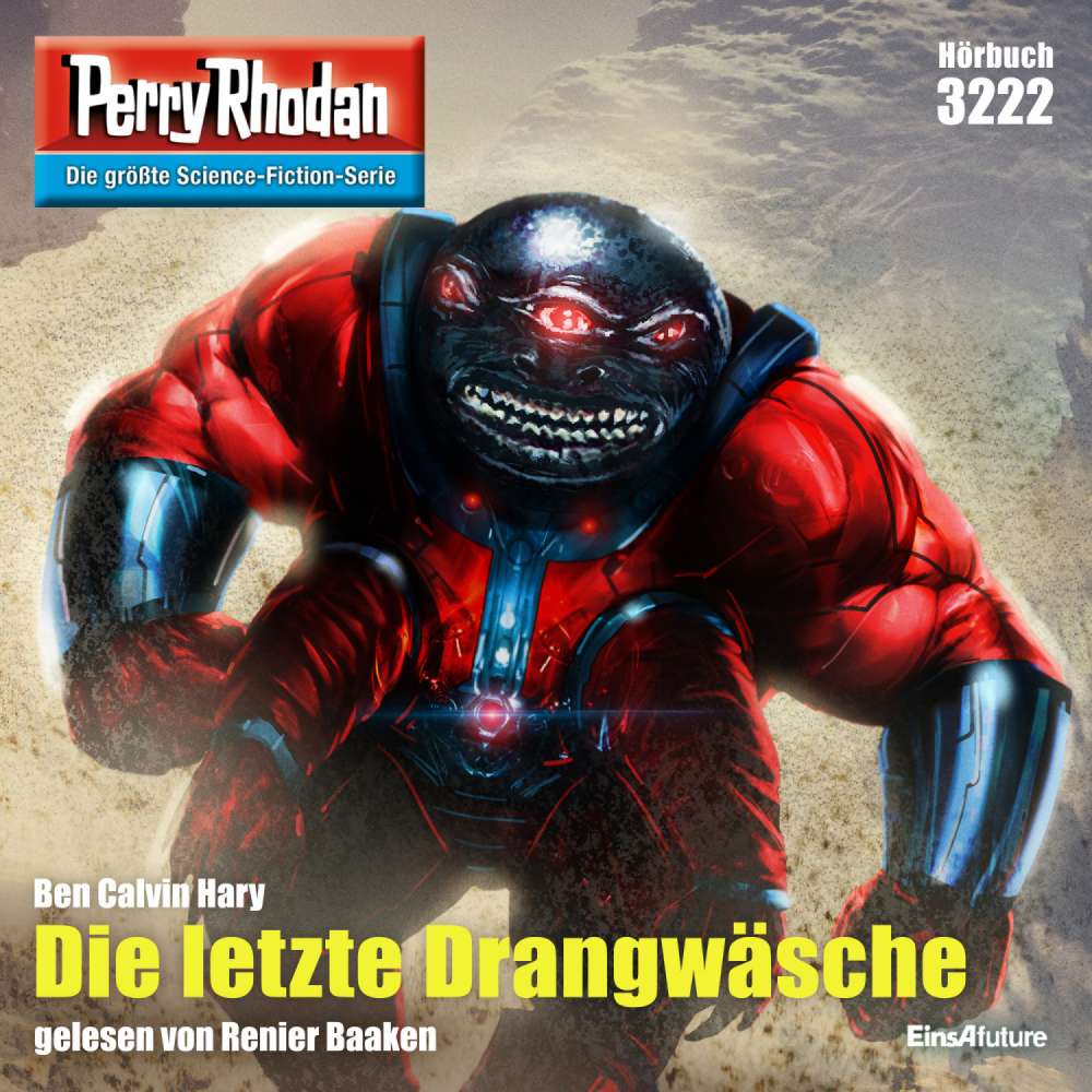Cover von Ben Calvin Hary - Perry Rhodan - Erstauflage 3222 - Die letzte Drangwäsche