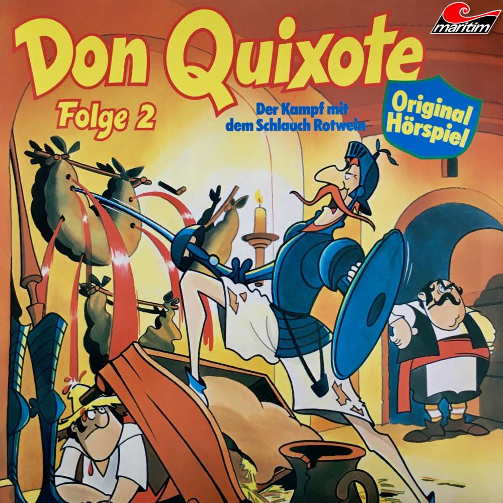 Cover von Don Quixote - Folge 2 - Der Kampf mit dem Schlauch Rotwein