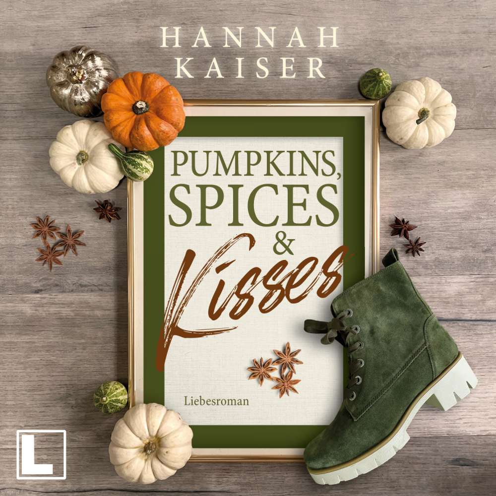 Cover von Hannah Kaiser - Pumpkins, Spices & Kisses