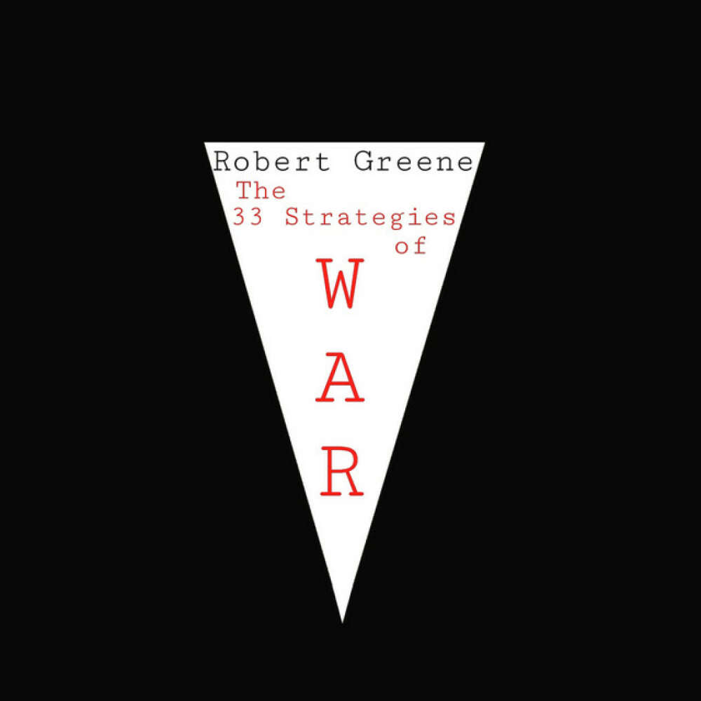 Cover von Robert Greene - The 33 Strategies of War